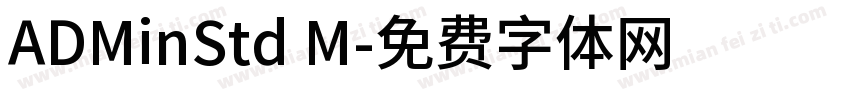 ADMinStd M字体转换